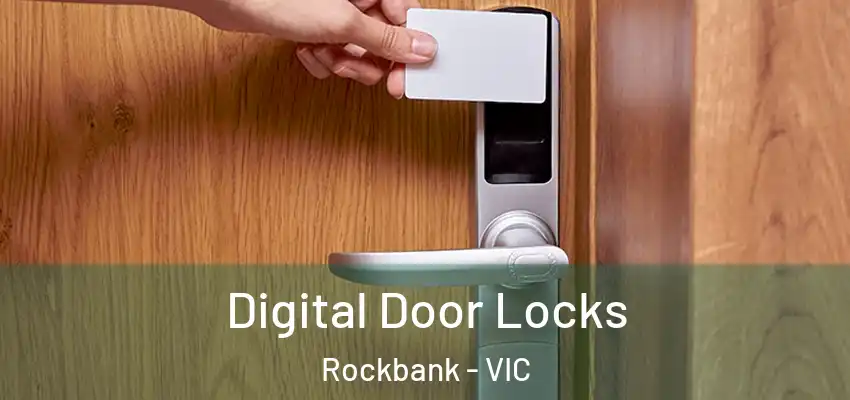 Digital Door Locks Rockbank - VIC
