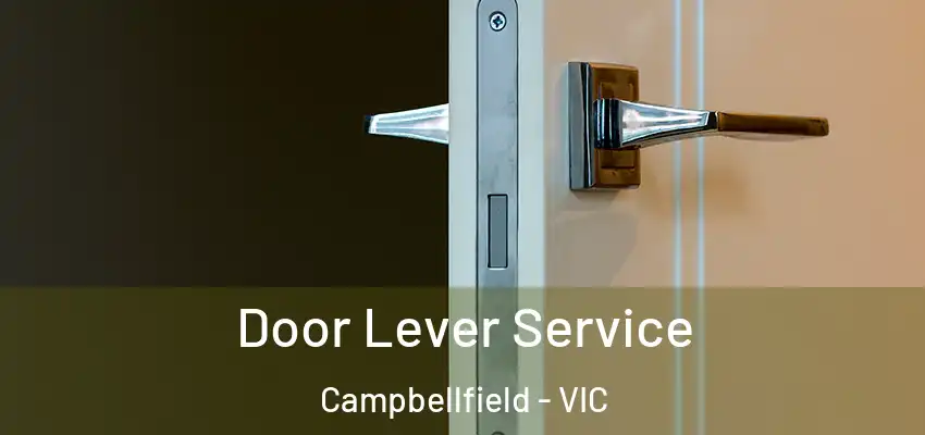 Door Lever Service Campbellfield - VIC