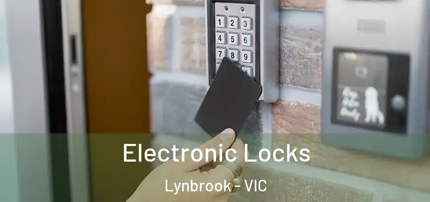 Electronic Locks Lynbrook - VIC