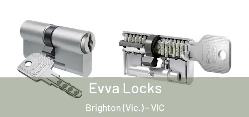 Evva Locks Brighton (Vic.) - VIC