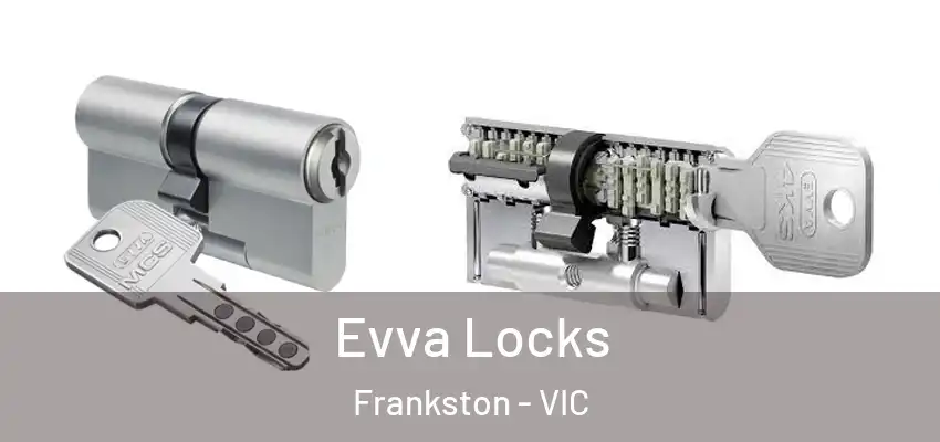 Evva Locks Frankston - VIC