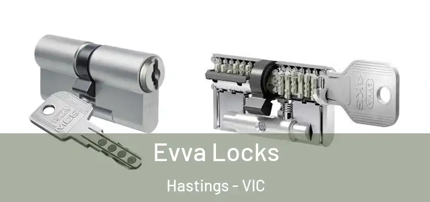 Evva Locks Hastings - VIC