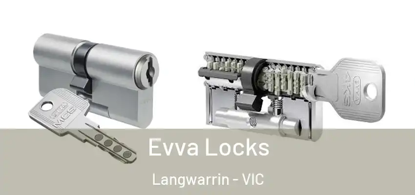 Evva Locks Langwarrin - VIC