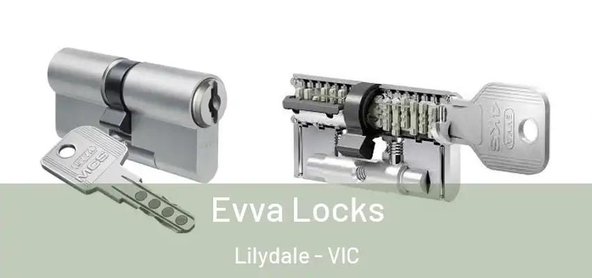 Evva Locks Lilydale - VIC