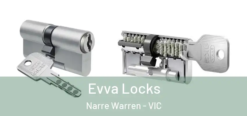 Evva Locks Narre Warren - VIC