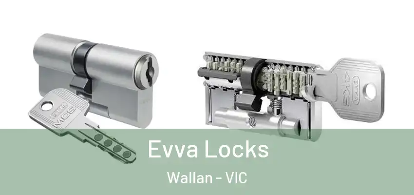  Evva Locks Wallan - VIC