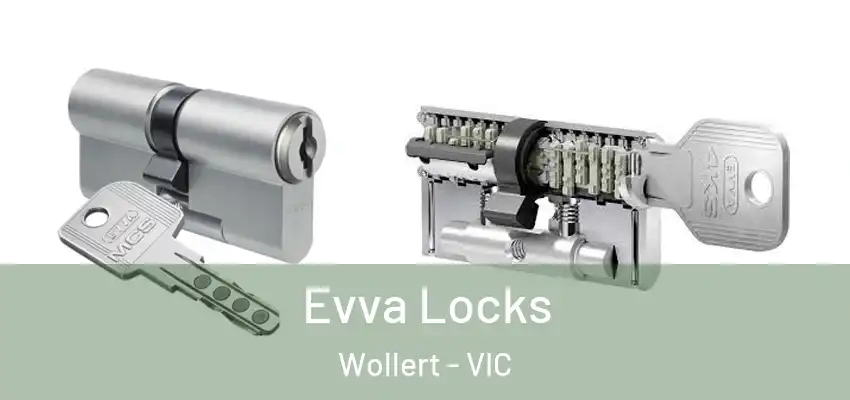 Evva Locks Wollert - VIC