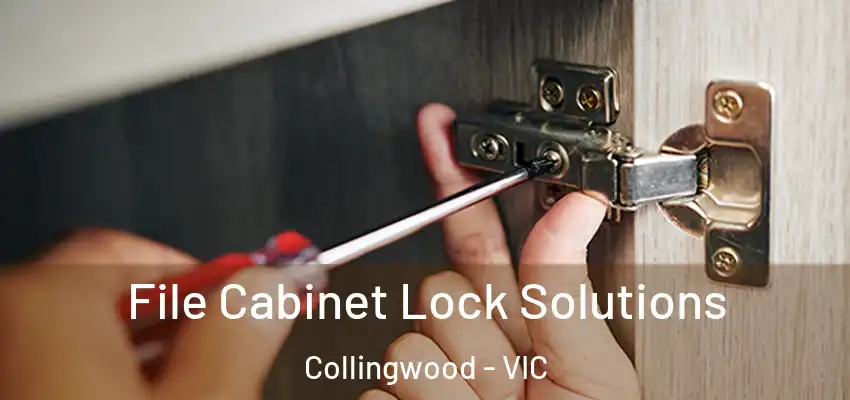 File Cabinet Lock Solutions Collingwood - VIC