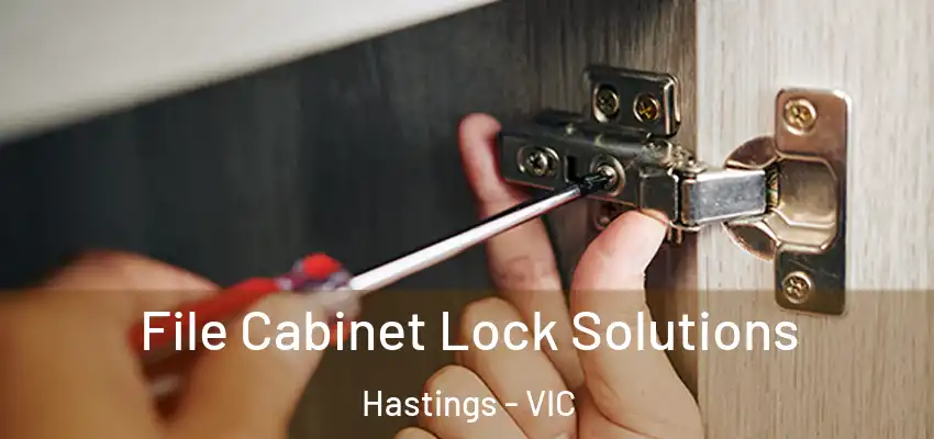 File Cabinet Lock Solutions Hastings - VIC