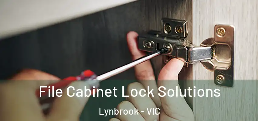 File Cabinet Lock Solutions Lynbrook - VIC