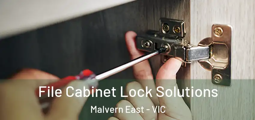 File Cabinet Lock Solutions Malvern East - VIC