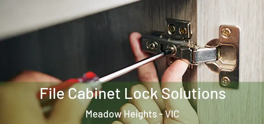 File Cabinet Lock Solutions Meadow Heights - VIC