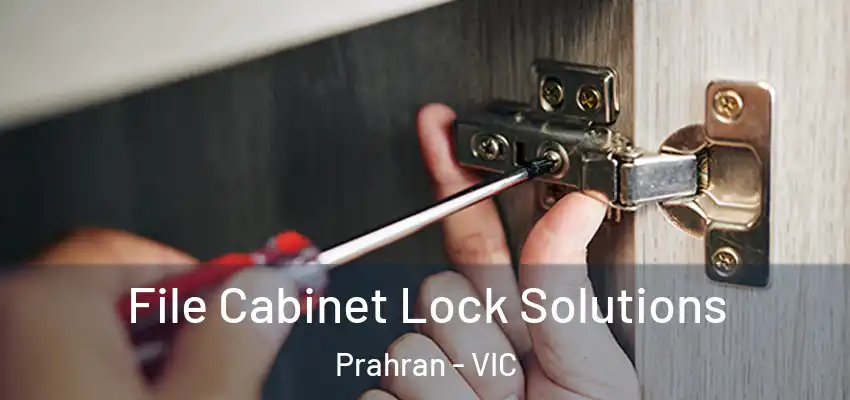 File Cabinet Lock Solutions Prahran - VIC