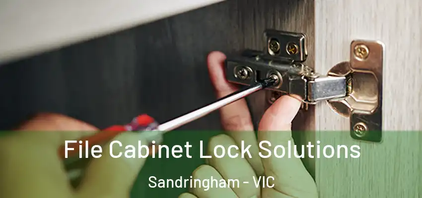 File Cabinet Lock Solutions Sandringham - VIC