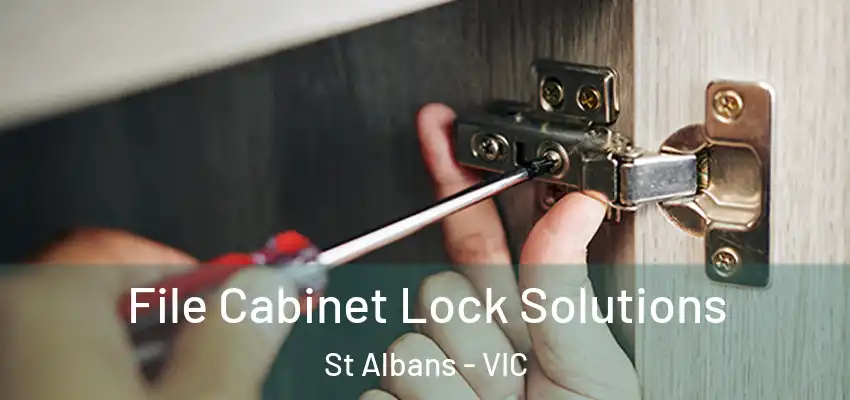 File Cabinet Lock Solutions St Albans - VIC