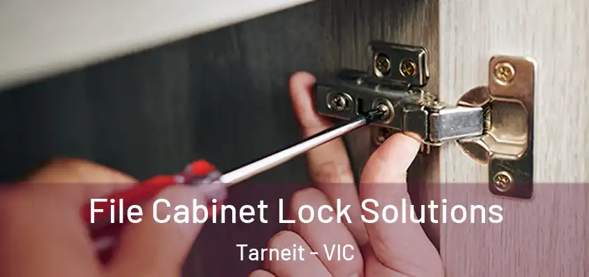 File Cabinet Lock Solutions Tarneit - VIC