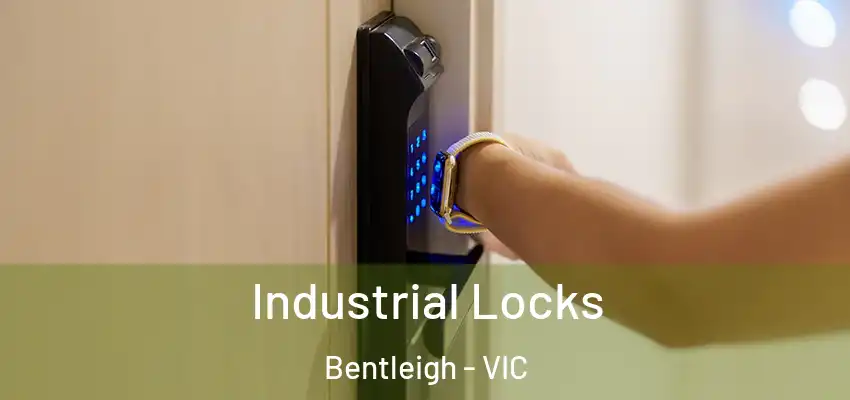 Industrial Locks Bentleigh - VIC