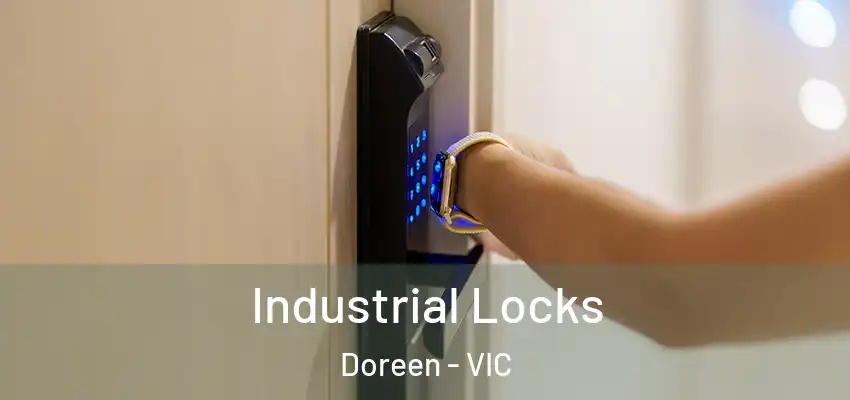 Industrial Locks Doreen - VIC
