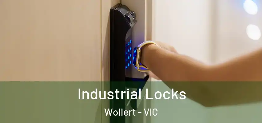  Industrial Locks Wollert - VIC