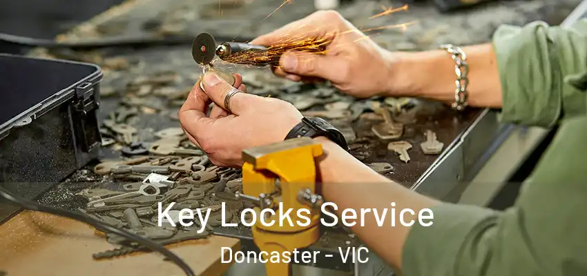 Key Locks Service Doncaster - VIC
