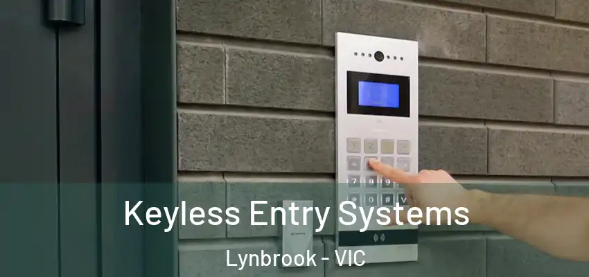 Keyless Entry Systems Lynbrook - VIC