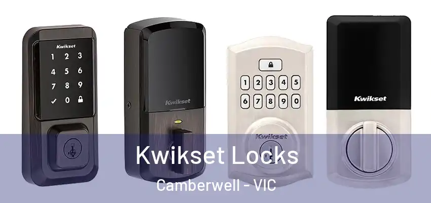 Kwikset Locks Camberwell - VIC