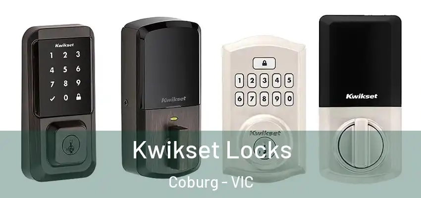 Kwikset Locks Coburg - VIC