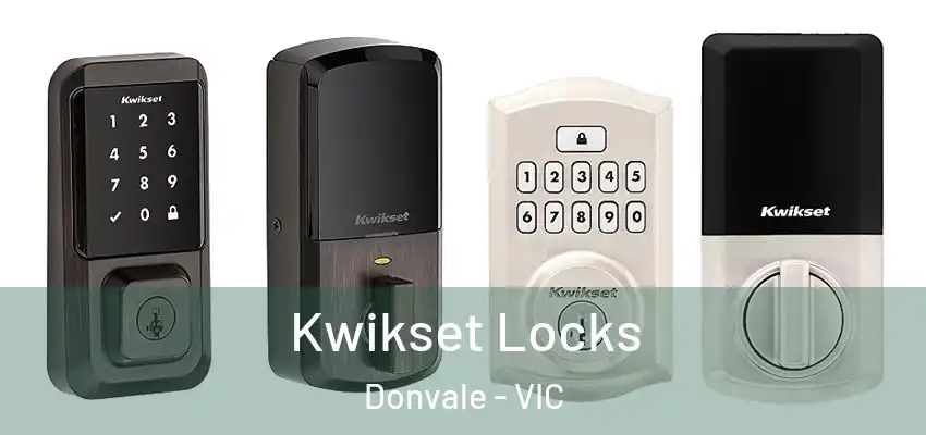 Kwikset Locks Donvale - VIC