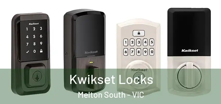 Kwikset Locks Melton South - VIC