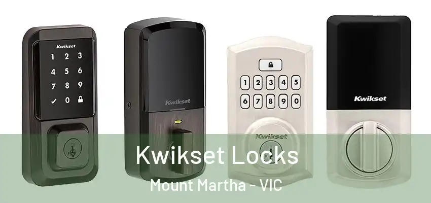 Kwikset Locks Mount Martha - VIC