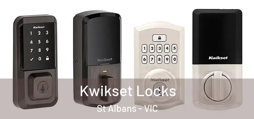 Kwikset Locks St Albans - VIC