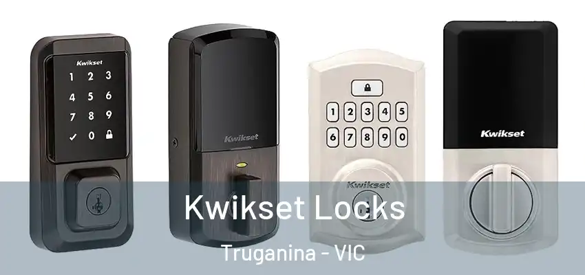 Kwikset Locks Truganina - VIC