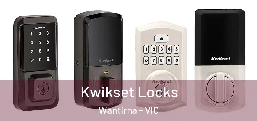 Kwikset Locks Wantirna - VIC