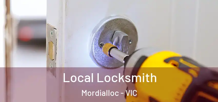 Local Locksmith Mordialloc - VIC