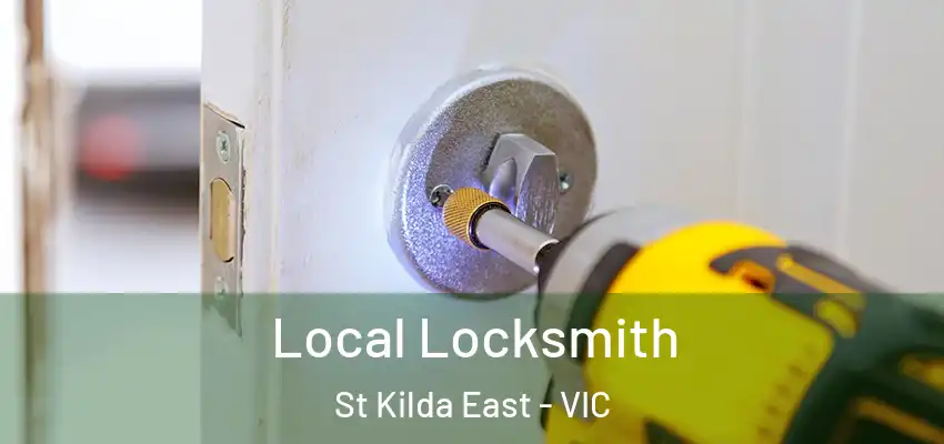 Local Locksmith St Kilda East - VIC
