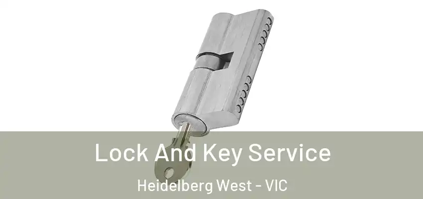  Lock And Key Service Heidelberg West - VIC
