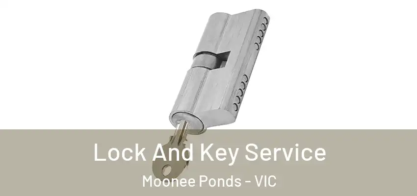 Lock And Key Service Moonee Ponds - VIC