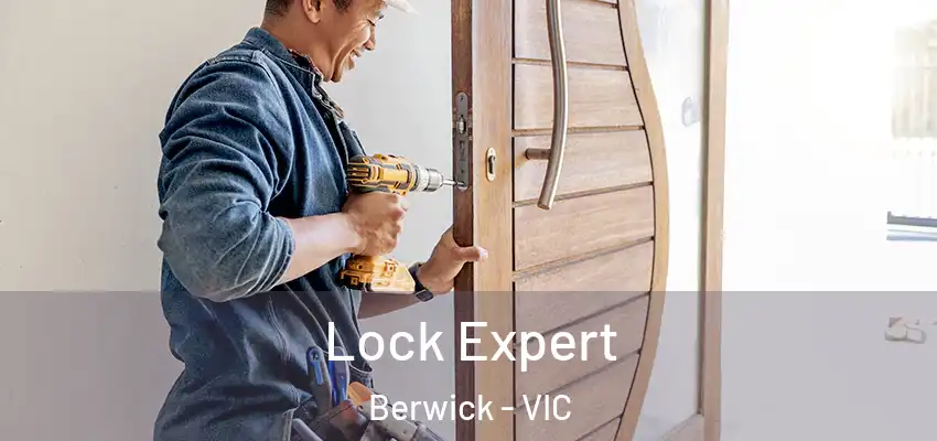 Lock Expert Berwick - VIC