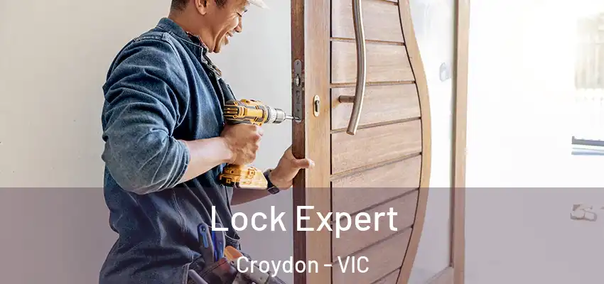 Lock Expert Croydon - VIC