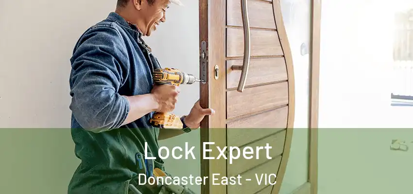  Lock Expert Doncaster East - VIC