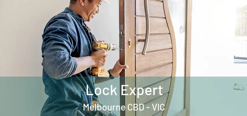 Lock Expert Melbourne CBD - VIC