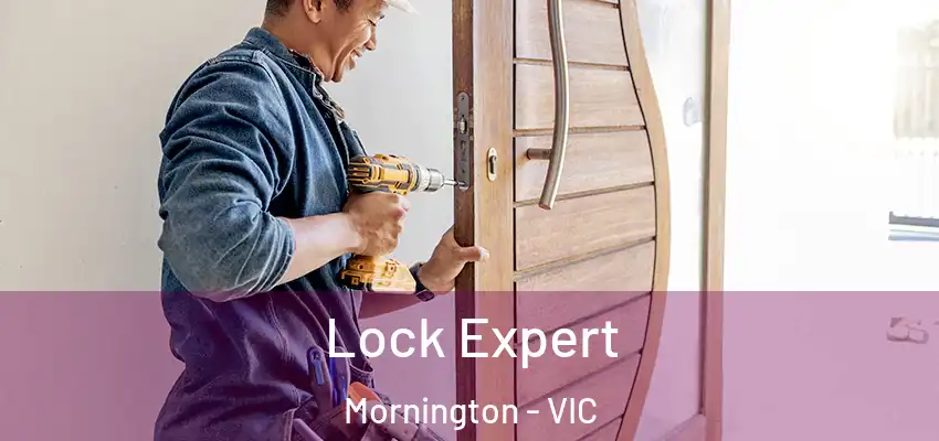 Lock Expert Mornington - VIC