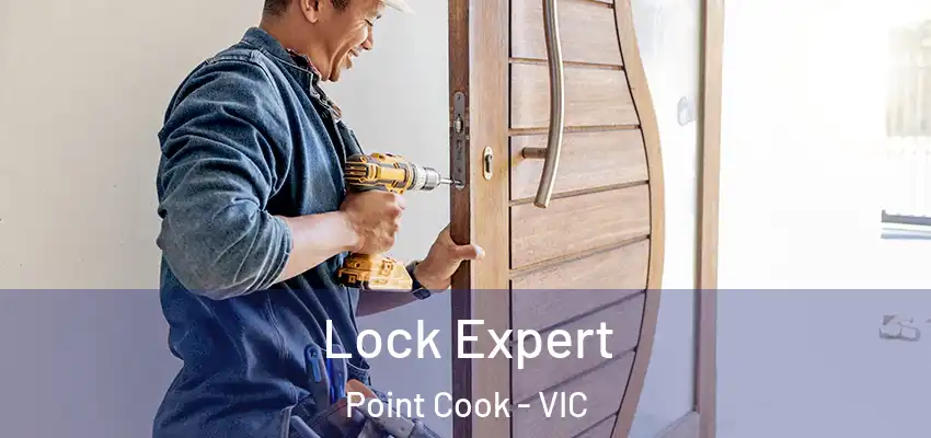 Lock Expert Point Cook - VIC