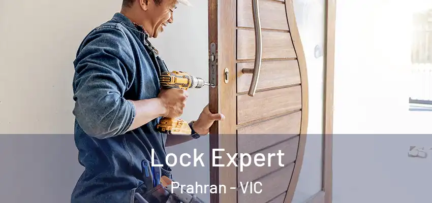 Lock Expert Prahran - VIC