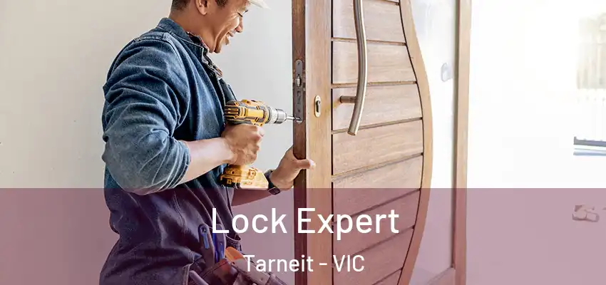 Lock Expert Tarneit - VIC