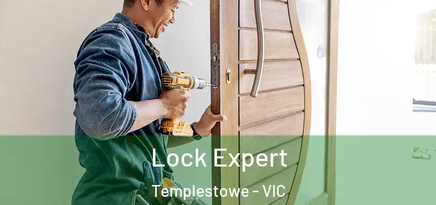 Lock Expert Templestowe - VIC