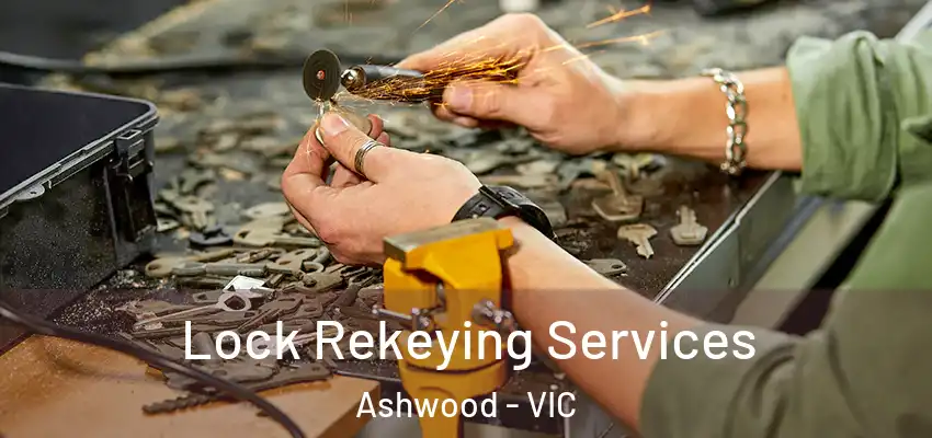 Lock Rekeying Services Ashwood - VIC