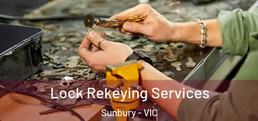 Lock Rekeying Services Sunbury - VIC