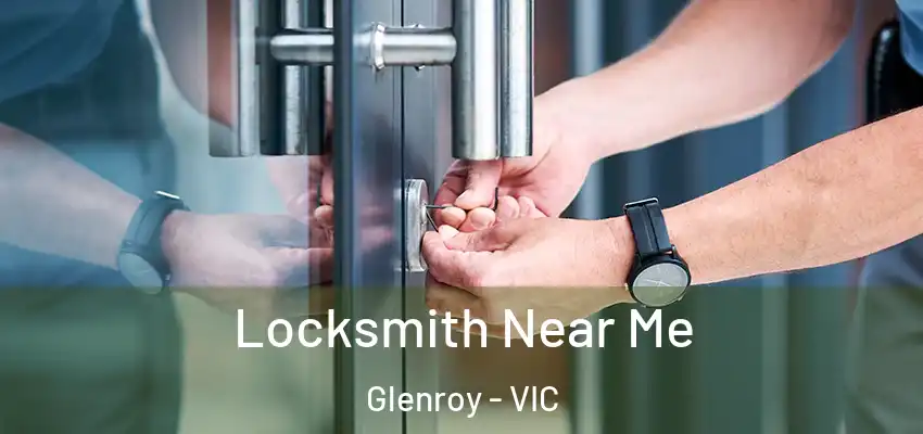 Locksmith Near Me Glenroy - VIC