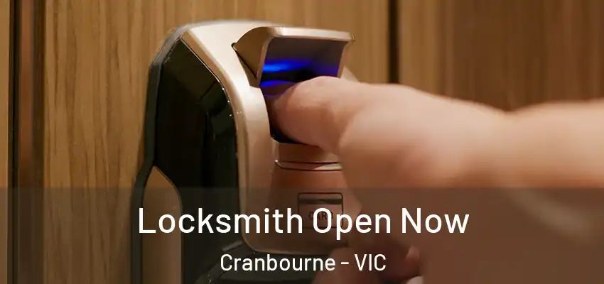 Locksmith Open Now Cranbourne - VIC